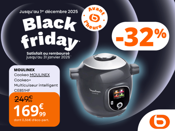 🔥 Black Friday Boulanger Paris Italie 2 : Le Cookeo Moulinex à prix de folie ! -32% sur le multicuiseur star 🔥