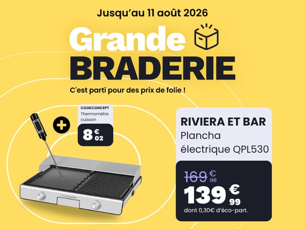 RIVIERA ET BAR Plancha électrique QPL530 | Boulanger Toulouse - Colomiers | Plancha Riviera et Bar | Grande Braderie | Cuisine Toulouse | Plancha Electrique | Appareil de cuisson | Convivialité Cuisine | Électroménager Colomiers | Conseil Électroménager