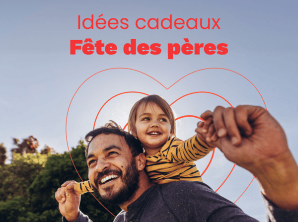 💙 Fête des pères : Trouvez le cadeau idéal à Saint-Pierre-des-Corps !