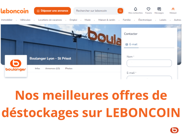 Boulanger Saint-Priest présent sur Leboncoin, venez découvrir nos meilleurs offres de déstockage !