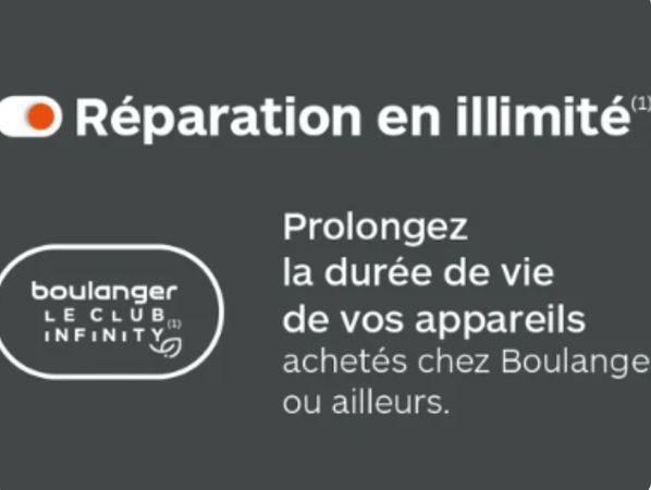 Réparation illimitée à partir de 11,99 euros / mois avec Boulanger Infinity !