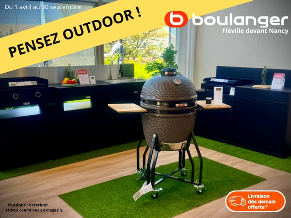 Le soleil s'installe dans votre magasin Boulanger Fléville, et il est temps de sortir les barbecues !