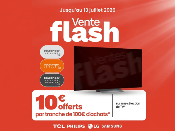 Vente Flash sur une sélection de téléviseurs Samsung, LG, TCL et Philips chez Boulanger Chambéry.