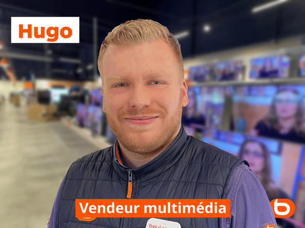 Hugo Vendeur Multimédia dans votre magasin Boulanger Lens - Vendin Le Vieil