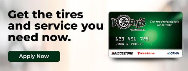 Enjoy the benefit of the Pomp's Tire Service Credit Card - Click below to learn more.