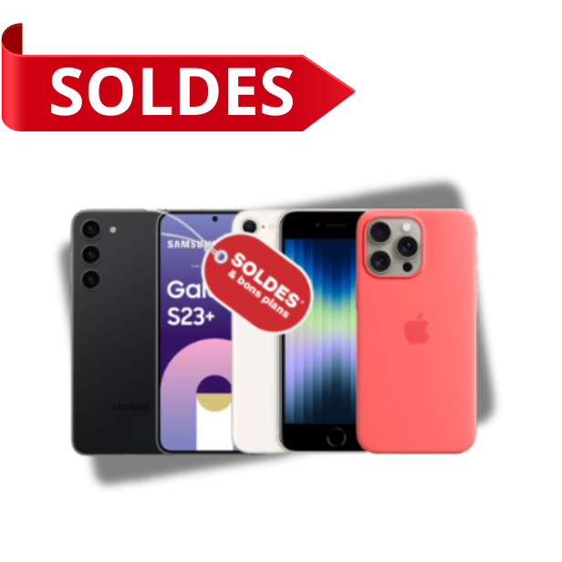 SOLDES - Smartphone & Objet Connectés
