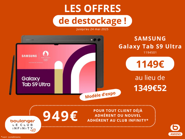 SAMSUNG
Galaxy Tab S9 Ultra, offre destockage
