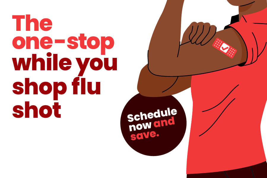 the one stop while you shop flu shot schedule now and save
