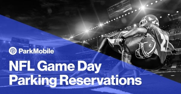 How to Make NFL Game Day Parking Reservations - ParkMobile