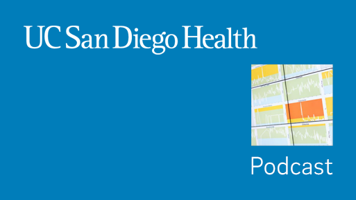 UC San Diego Health - Podcast