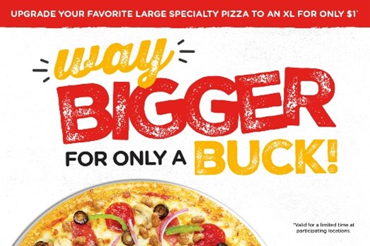 Limited Time Offer: Way Bigger For Only A Buck