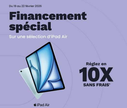 Apple : Financement spécial sur une sélection d'iPad Air !