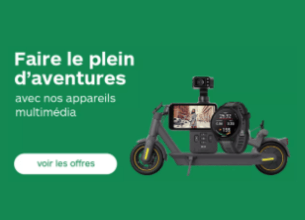 Faire le plein d'aventures avec nos appareils multimédia