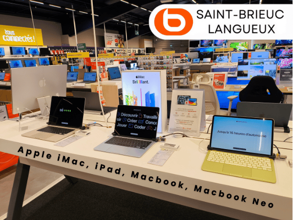 Macbook Neo est dans votre magasin Boulanger St Brieuc Langueux