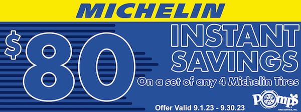 Get $80 INSTANT SAVINGS on any set of four (4) new Michelin Tires now until 9.30.23!

Offer valid 9.1.23 - 9.30.23