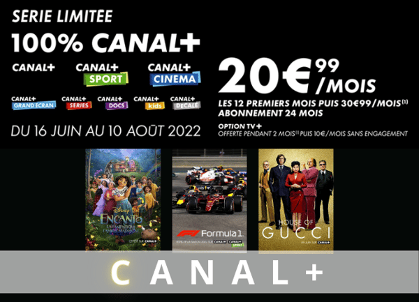 Canal+ / offre canal / canal + sport / canal + cinéma / Netflix / Disney+ / 100% canal+