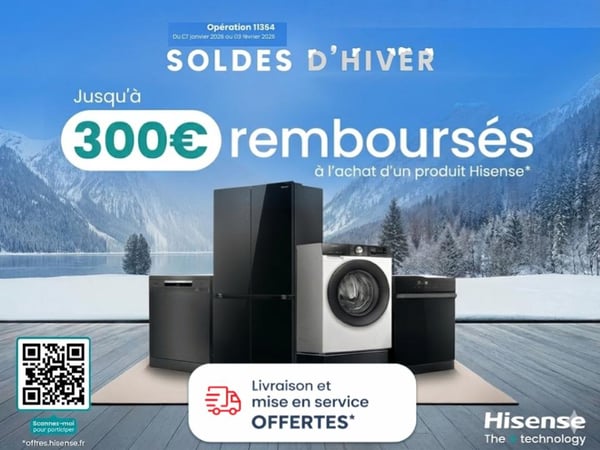 SOLDES D'HIVERS - Profitez de SOLDES sur du Gros Electroménager Hisense Livraison & mise en service OFFERTES en Gros Electro & en TV dès 399€