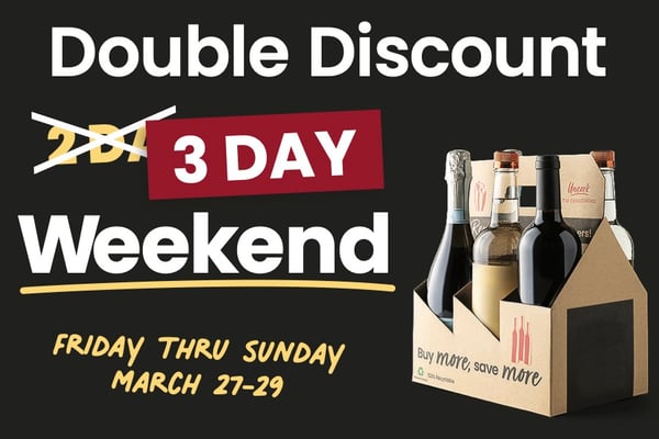 double discount three day weekend friday through sunday march 27th through march 29th