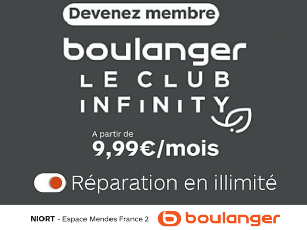 Devenez menbre Boulanger Le club infinity avec votre magasin Boulanger Niort