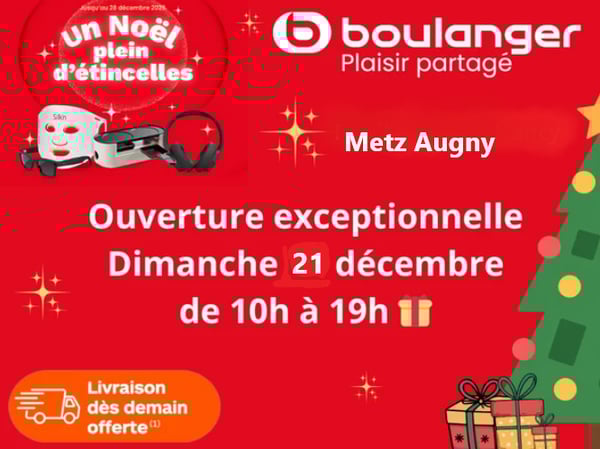 🎁🎁🎁 La dernière ligne droite avant Noël : toute l’équipe de Boulanger Metz Augny vous attend ! 🎁🎁🎁