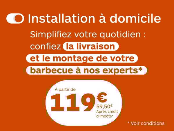 Simplifiez vous la vie ! Confiez le montage et la formation de votre barbecue à nos experts !