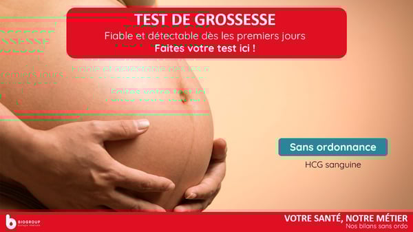 Biogroup - Bilans sans ordonnance - Test de grossesse