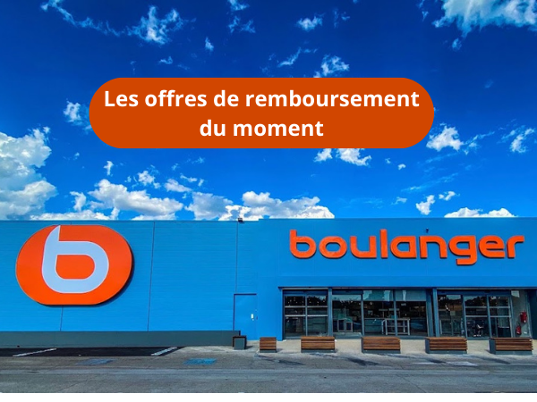 Offres de remboursement exclusives chez Boulanger Alès