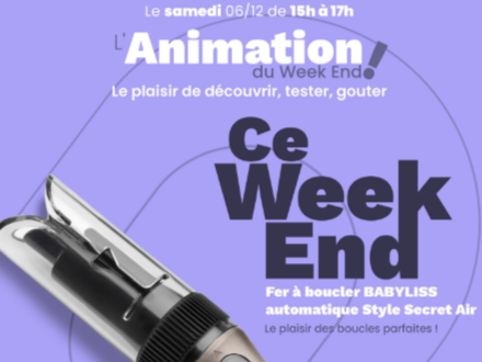 Animation spéciale Babyliss chez Boulanger – Samedi 6 décembre