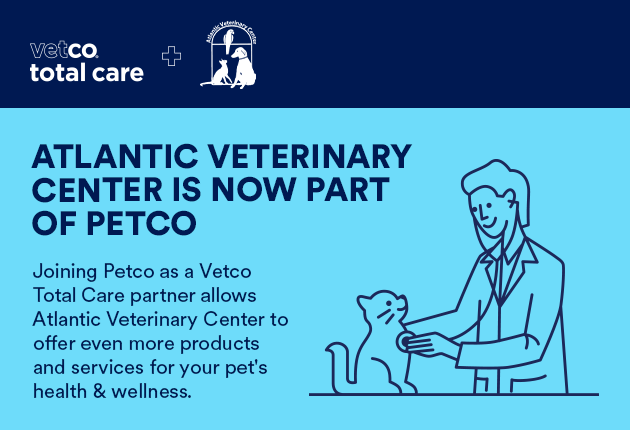 Pop-up image for awareness that Atlantic Veterinary Center is Now Part of Petco.