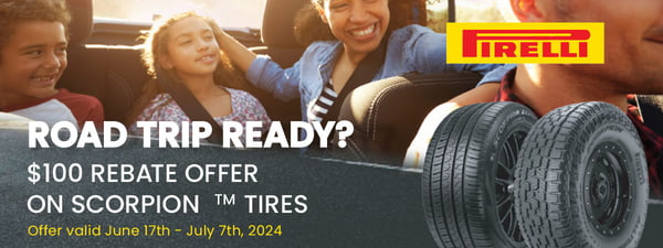 $100 off on Scorpion tires from Pirelli. See store for details. Offer valid 6/17/24-7/7/24.