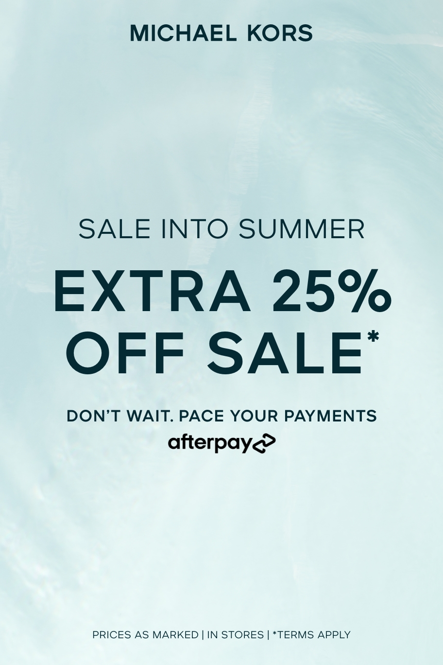 Enjoy An Extra 25% Off Sale. *Terms Apply.