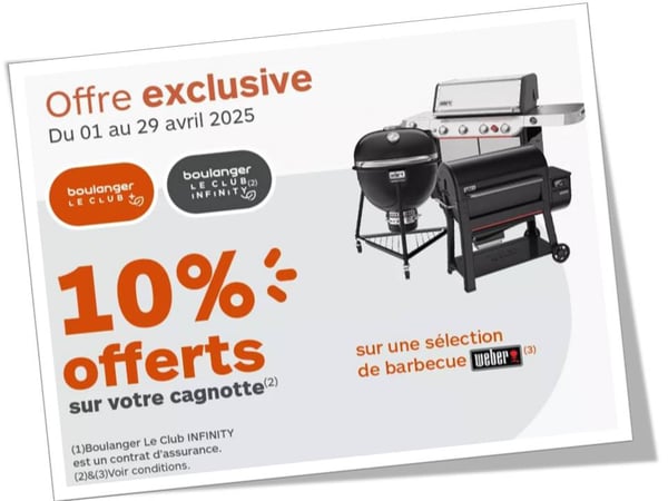 PROMOS WEBER - 10% cagnottés pour les adhérents Club+ et Club Infinity - Livraison offerte par Boulanger Montauban dès 400€