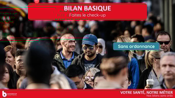 Biogroup - Bilans sans Ordo - Bilans basiques