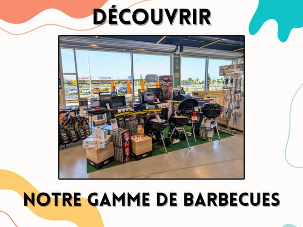 Notre gamme de barbecues charbon ou gaz dans notre magasin Boulanger persan chambly !