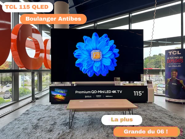TV 115 pouces TCL QLED MINI LED la plus grande télévision exposée des alpes maritimes