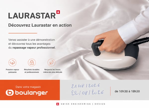 Laurastar en démonstration dans votre magasin Boulanger Sainte Geneviève des Bois les 21 et 22 août !
