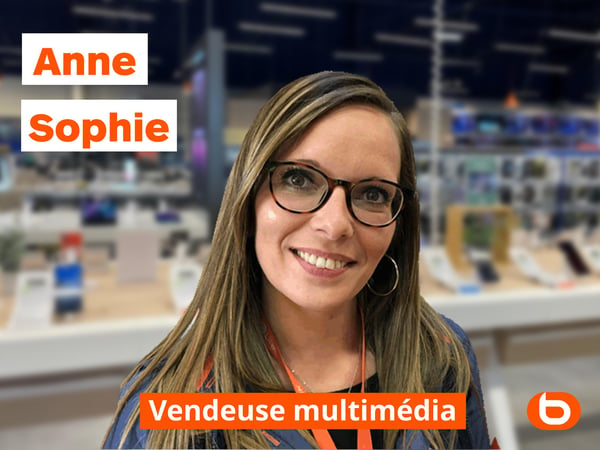 Anne Sophie Vendeuse Multimédia dans votre magasin Boulanger Lens - Vendin Le Vieil