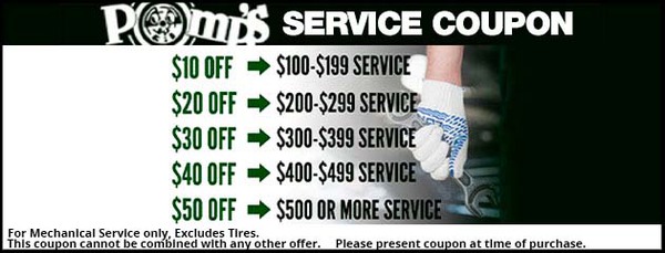 $10 off -->$100-$199 Service
$20 off --> $200-$299 Service
$30 off --> $300-$399 Service
$40 off --> $400-$499 Service
$50 off --> $500 or more Service
For mechanical service only, excludes tires. This coupon cannot be combined with any other offer. Please present coupon at time of purchase.