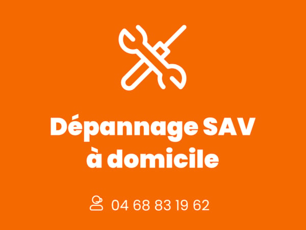 Dépannage SAV à Domicile