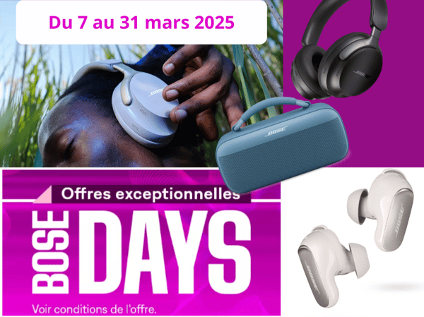 Bose Days - Offres exceptionnelles - Boulanger Rosny sous Bois !