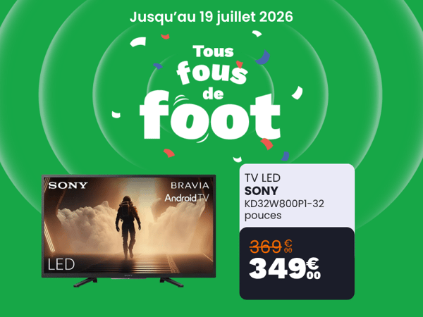 TV LED SONY KD32W800P1-32 pouces à 349€