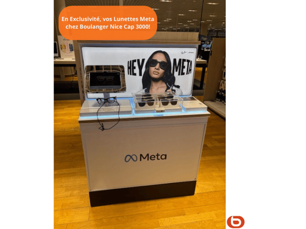 Vos Lunettes Meta chez Boulanger Nice Cap 3000!