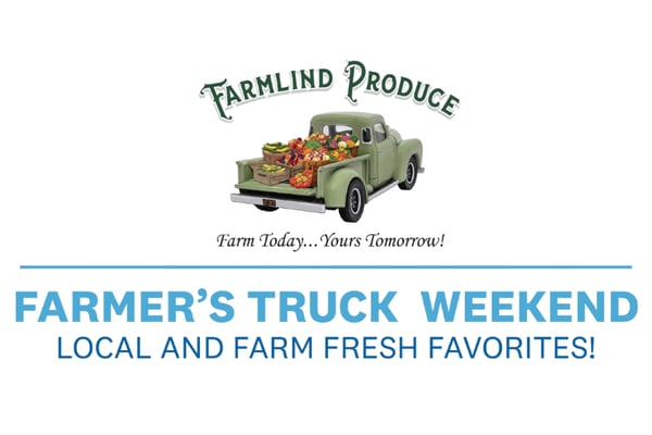 farmlind produce farm today yours tomorrow farmers truck weekend local and farm fresh favorite