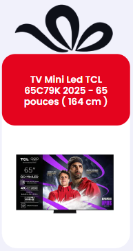 TV Mini Led TCL 65C79K 2025 - 65 pouces ( 164 cm )
