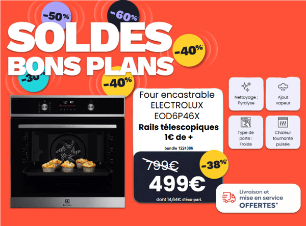 👉 Découvrez le pack exceptionnel : Four encastrable ELECTROLUX EOD6P46X steambake + rails télescopiques chez Boulanger La Roche-sur-Yon ! 🔥
🍕 Cuisson vapeur Steam Bake pour pizzas, pâtisseries et plats parfaitement dorés, cavité XXL 72 L et nettoyage pyrolyse ultra pratique ! ✨ 

💸 Prix soldé : 499 € seulement ! ⚡
📍 Passez vite en magasin — stock limité ! 🛍️ #Soldes #Boulanger #BonPlan
