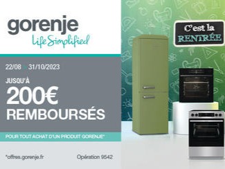 Achetez, entre le 22/08/23 et le 31/10/23  un produit Gorenje dans votre magasin Boulanger Cesson parmi quelques références.