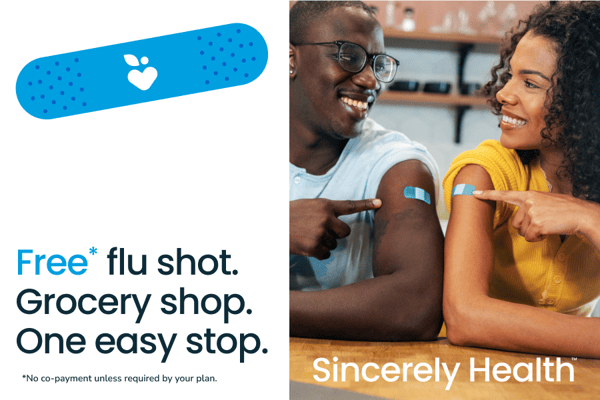 free flu shot grocery shop one easy stop no co-payment unless required by your plan sincerely health