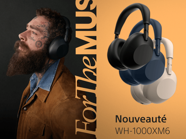 Sony vient d'annoncer son nouveau casque WH1000XM6 : La meilleure réduction de bruit du marché !
