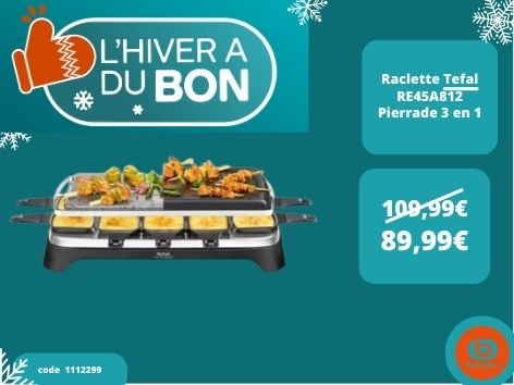 Retrouvez l' appareil à raclette Tefal RE45A812 Pierrade 3 en 1 dans votre magasin Boulanger Boulogne sur mer