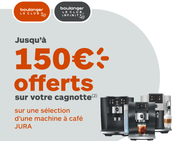 ☕ Jusqu’à 150€ offerts sur votre cagnotte avec les machines à café JURA !